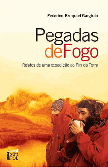 Pegadas de Fogo.  Federico Ezequiel Gargiulo