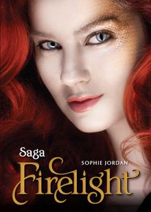 Saga Firelight.  Sophie Jordan