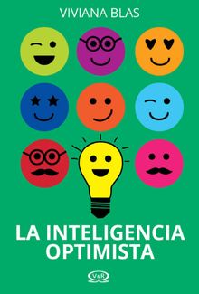 La inteligencia optimista.   Vivina Blas