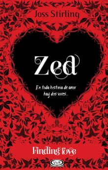 Finding Love. Zed.   Joss Stirling