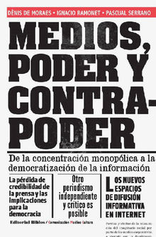 Medios, poder y contrapoder.  Pascual Serrano