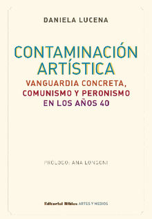 Contaminacin artstica.  Daniela Lucena