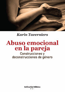 Abuso emocional en la pareja.  Karin Taverniers