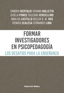 Formar investigadores en Psicopedagoga.  Soledad Vercellino