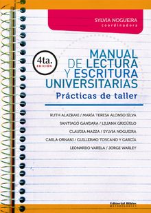 Manual de lectura y escritura universitarias.  Sylvia Nogueira