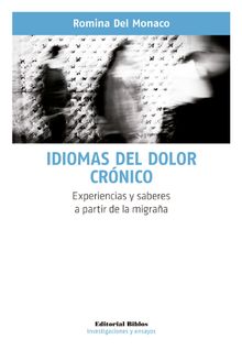 Idiomas del dolor crnico.  Romina Del Mnaco