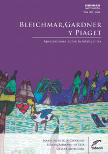 Bleichmar, Gardner y Piaget.  Mercedes Civaloro