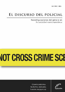 El discurso del policial.  Fabin G. Mossello