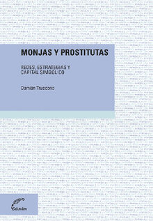 Monjas y prostitutas.  Damin Truccone