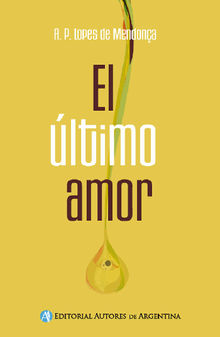 Elltimo amor.  Carlos Alberto Pasero