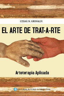 EL ARTE DE TRAT-A-RTE.  Csar Grimaldi