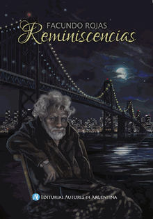  Reminiscencias.  Facundo Rojas