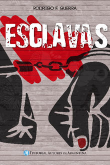 Esclavas.  Rodrigo Fabin Guerra