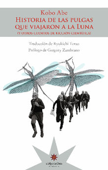 Historia de las pulgas que viajaron a la luna.  Gregory Zambrano