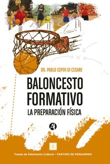 Baloncesto formativo.  Pablo Alberto Esper Di Cesare