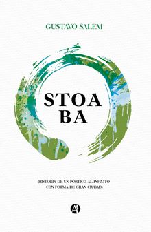 Stoa BA.  Gustavo Eduardo Salem Carpio