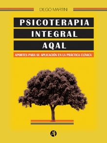 Psicoterapia integral AQAL.  Diego Martini