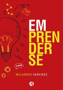 Emprenderse.  Milgros Snchez