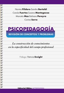 Psicopedagoga: revisin de conceptos y problemas.  Norma Filidoro