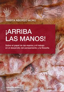 Arriba las manos!.  Marta Abergo Moro