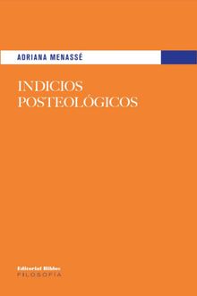 Indicios posteolgicos.  Adriana Menass