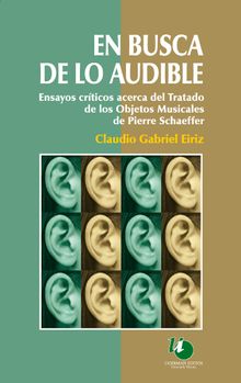 En busca de lo audible.  Claudio Eiriz