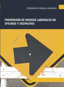 Prevencin de riesgos laborales en oficinas y despachos.  Sergio Snchez Azor