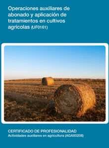 UF0161 - Operaciones auxiliares de abonado y aplicacin de tratamientos en cultivos agricolas.  Virginia Martn Lourtau