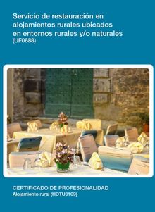 UF0688 - Servicio de restauracin en alojamientos rurales ubicados en entornos rurales y/o naturales.  Cristina Salinas Lpez