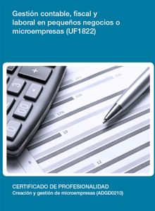 UF1822 - Gestin contable, fiscal y laboral en pequeos negocios o microempresas.  Carolina Vlez Heredia