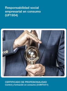 UF1934 - Responsabilidad social empresarial en consumo.  Jose Vizcaino Parreo