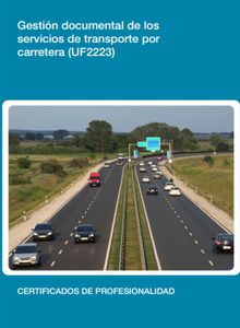 UF2223 - Gestin documental de los servicios de transporte por carretera.  Joaqun Lpez Molina
