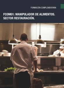 FCOM01: Manipulador de alimentos.  Equipo Editorial