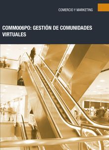 COMM006PO - Gestin de comunidades virtuales.  Marina Benitez Mrquez