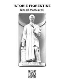 Istorie fiorentine.  Niccol Machiavelli