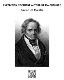 Expdition nocturne autour de ma chambre.  Xavier de Maistre