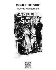 Boule de suif.  Guy de Maupassant