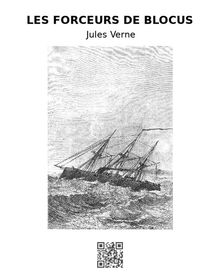 Les forceurs de blocus.  Jules Verne