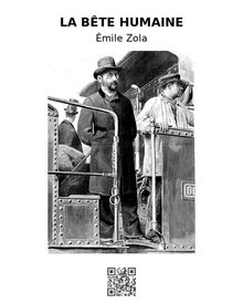 La bte humaine.  Emile Zola