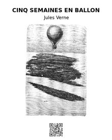 Cinq semaines en ballon.  Jules Verne