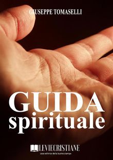 Guida spirituale.  Giuseppe Tomaselli