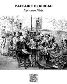 L'Affaire Blaireau.  Alphonse Allais