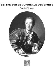 Lettre sur le commerce des livres.  Denis Diderot