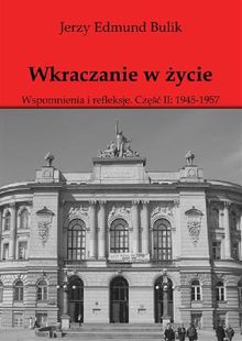 Wkraczanie w ?ycie.  Jerzy Bulik