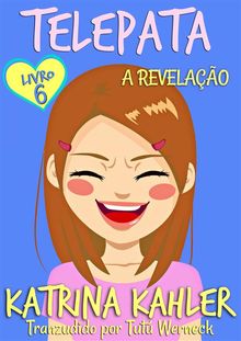 Telepata - Livro 6.  Natlia Werneck