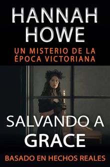 Salvando A Grace.  Carina G. Almeida