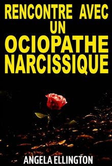 Rencontre Avec Un Sociopathe Narcissique.  Carolina Julia Carrin Ottomano