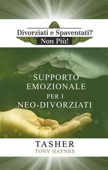 Libro Di Supporto Emozionale Per I Neo-Divorziati.  Igor Andreotti