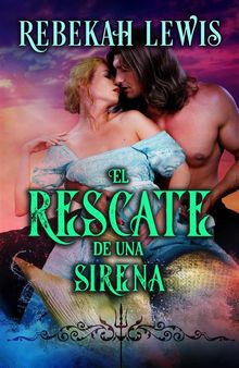 El Rescate De Una Sirena.  Patricia Colombo