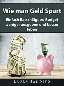 Wie Man Geld Spart.  Luigi Ambrosio